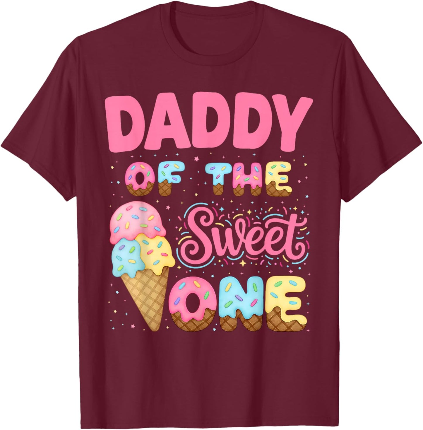 Daddy of The Sweet One Ice Cream Matching Birthday Family T-Shirt - T-Shirt | Maroon
