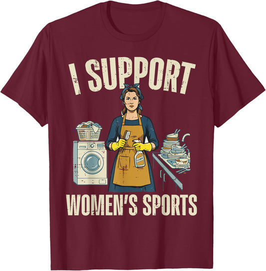 I Support Sports Funny Saying Sarcastic Humor Men T-Shirt - T-Shirt | Maroon