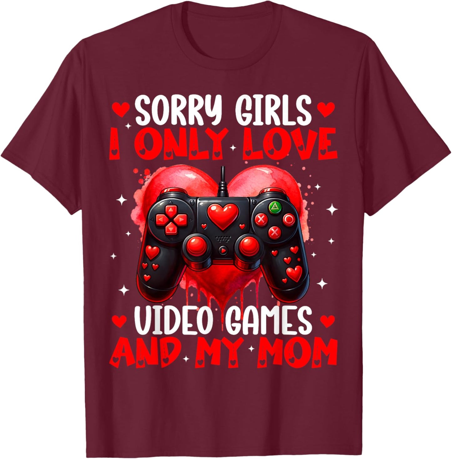 I Only Love Video Games and My Mom Valentines Boy Kids T-Shirt - T-Shirt | Maroon