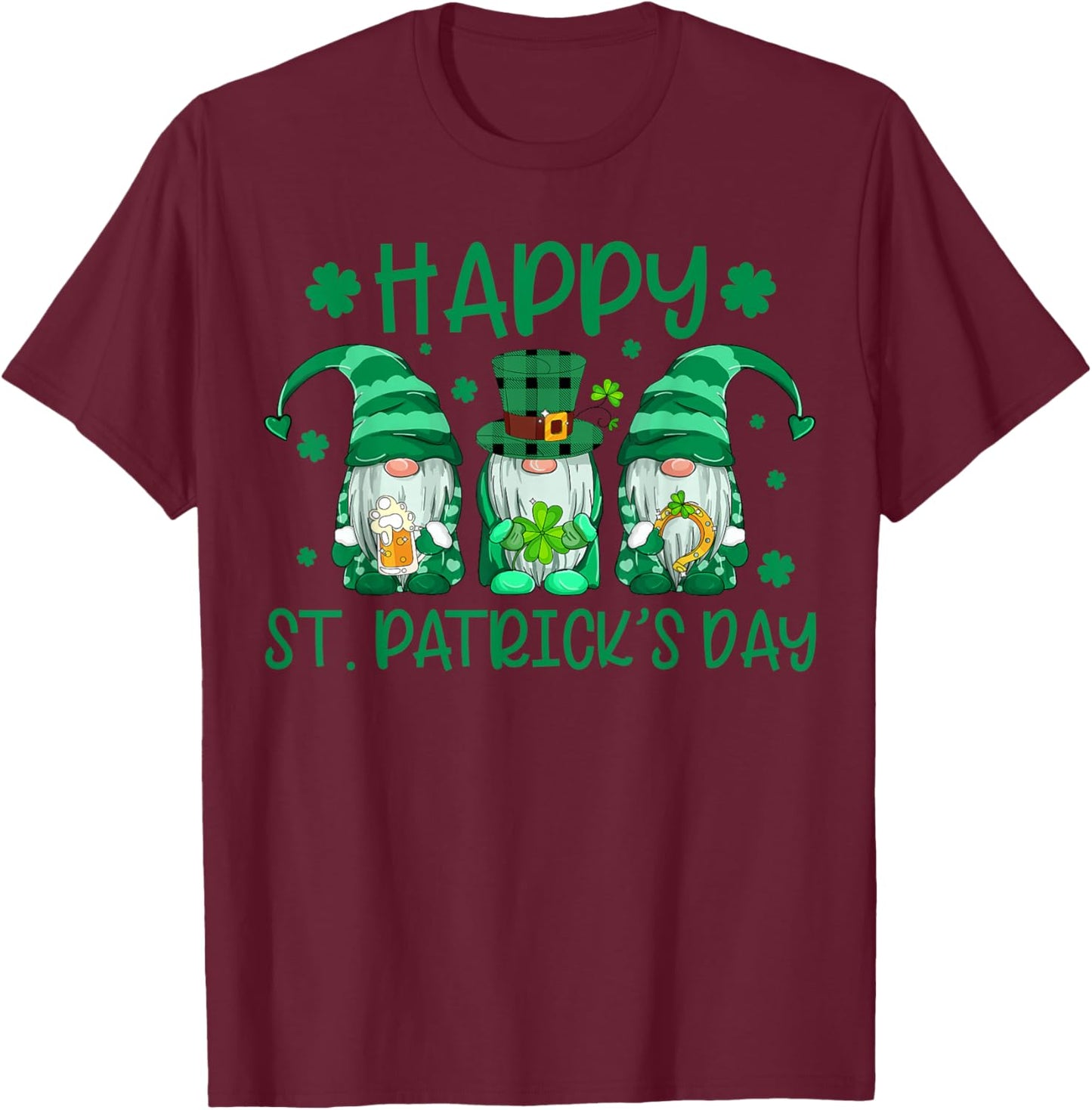 Happy St Patricks Day Gnome Shamrock Irish Lucky Green Fun T-Shirt - T-Shirt | Maroon