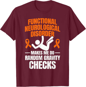 Functional Neurological Disorder FND Warrior T-Shirt - T-Shirt | Maroon