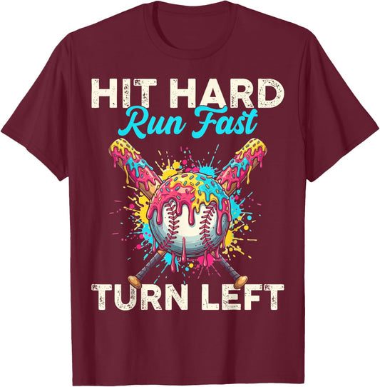 Hit Hard Run Fast Turn Left Baseball Cream Drip Crossed Bats T-Shirt - T-Shirt | Maroon