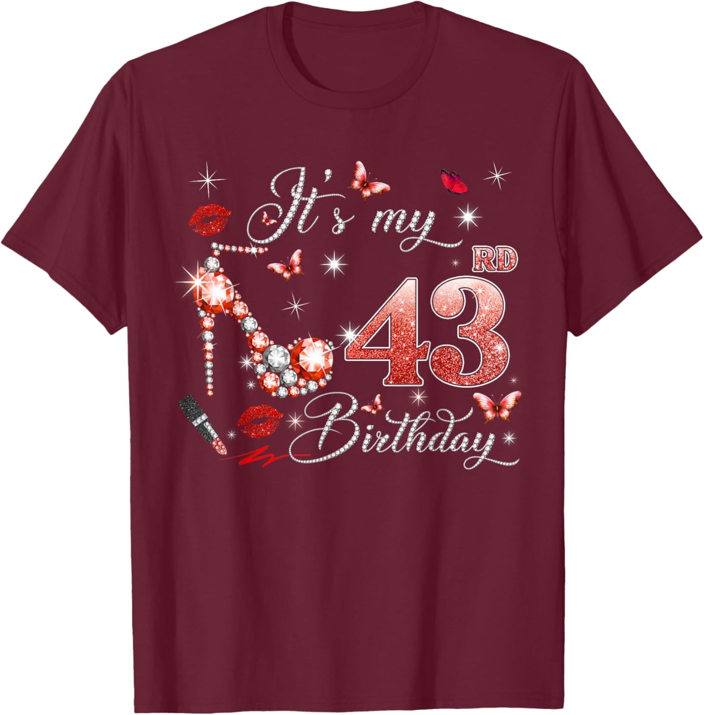 It’s My 43rd Birthday Pink 43 Years Old Birthday Queen Party T-Shirt - T-Shirt | Maroon