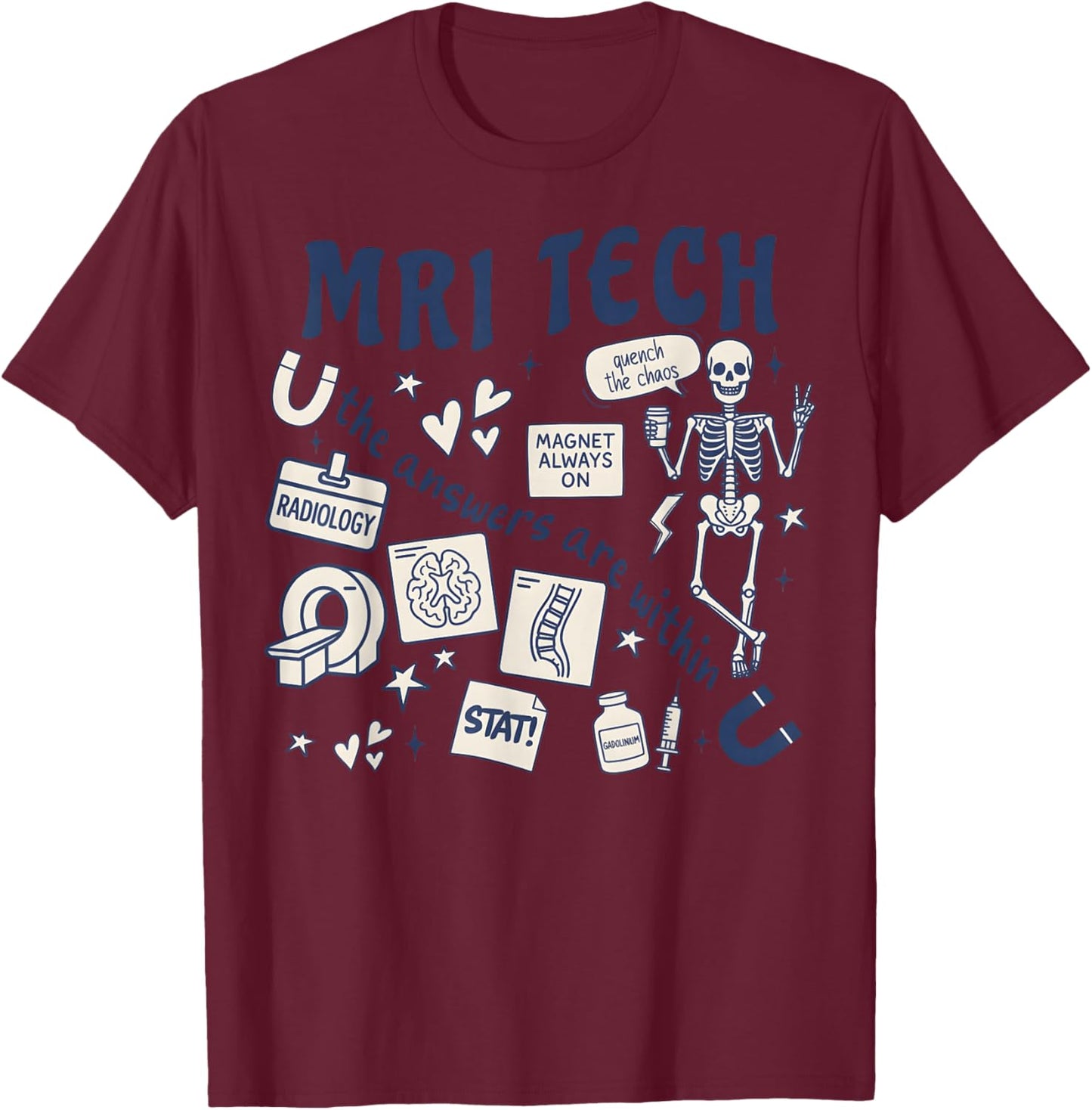 MRI Tech MRI Technologist MRI Tech New MRI Tech Graduation T-Shirt - T-Shirt | Maroon