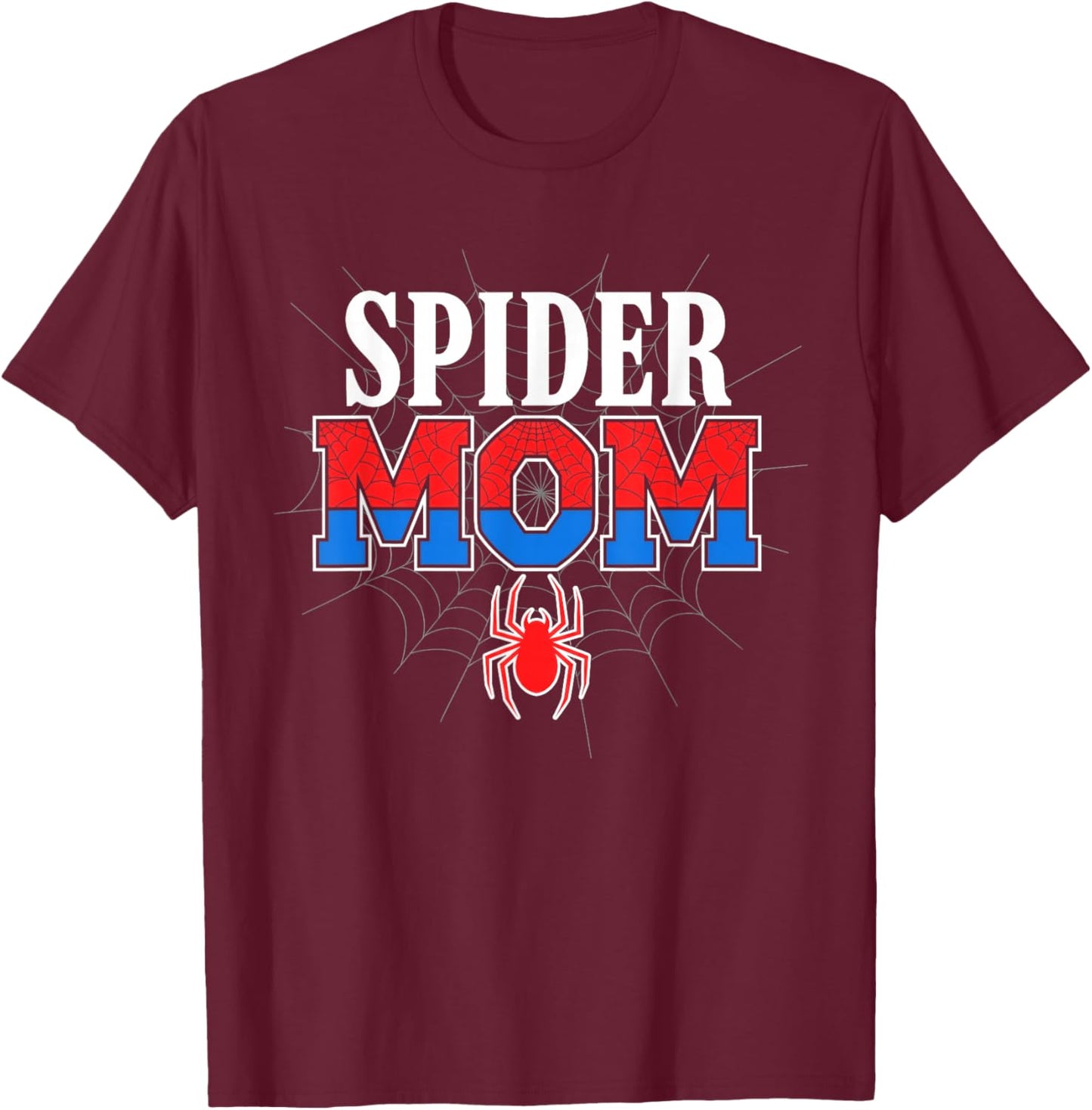 Spider Mom Family Matching Funny Mother's Day Mommy Women T-Shirt - T-Shirt | Maroon
