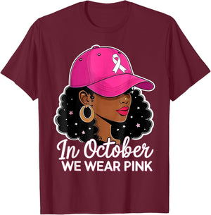 in October We Wear Pink Black Women Breast Cancer Awareness T-Shirt - T-Shirt | Maroon