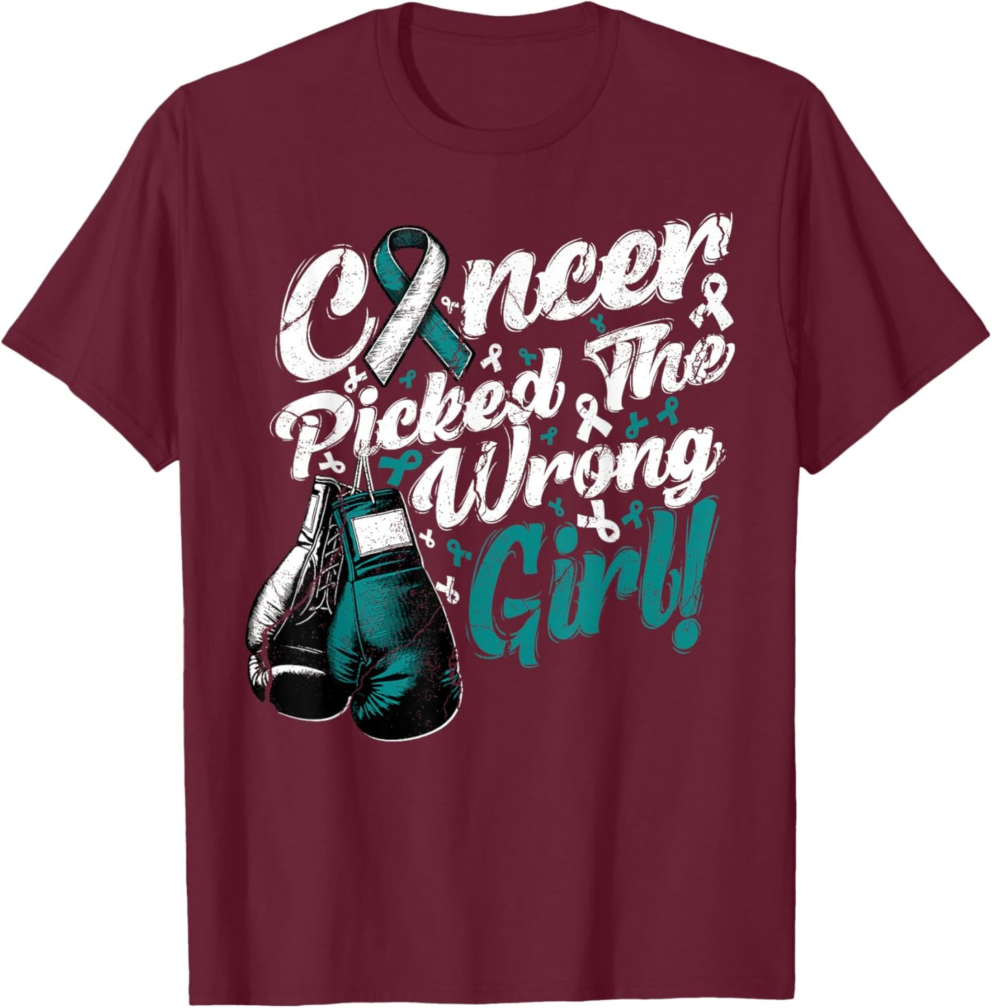Cervical Cancer Cervix Picked Wrong Girl Awareness Support T-Shirt - T-Shirt | Maroon