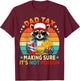 Dad Tax Making Sure Not Poison Raccoon Meme Father's Day Men T-Shirt - T-Shirt | Maroon