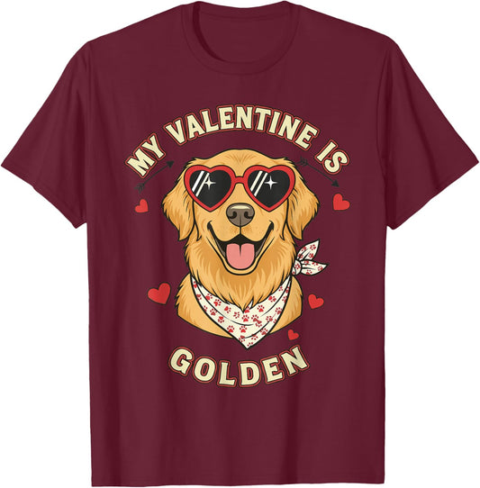 My Valentine is Golden Retriever Valentine Dog Lover T-Shirt - T-Shirt | Maroon
