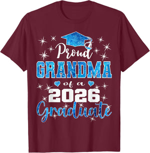 Super Proud Grandma of 2026 Graduate Graduation Family T-Shirt - T-Shirt | Maroon