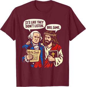 George Washington and Jesus - Funny Political T-Shirt - T-Shirt | Maroon