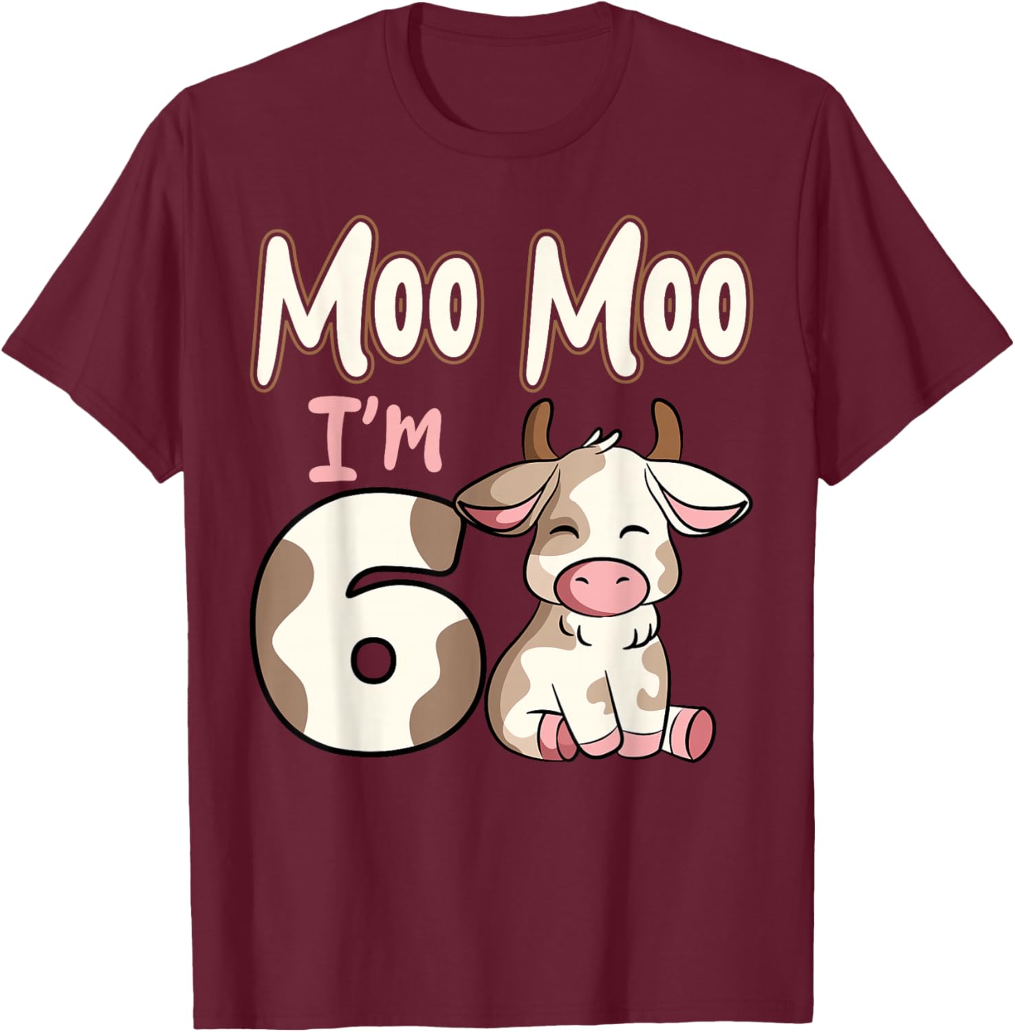 Cow 6th Birthday Party Farmer Moo Barn Animal Farmyard Vet T-Shirt - T-Shirt | Maroon