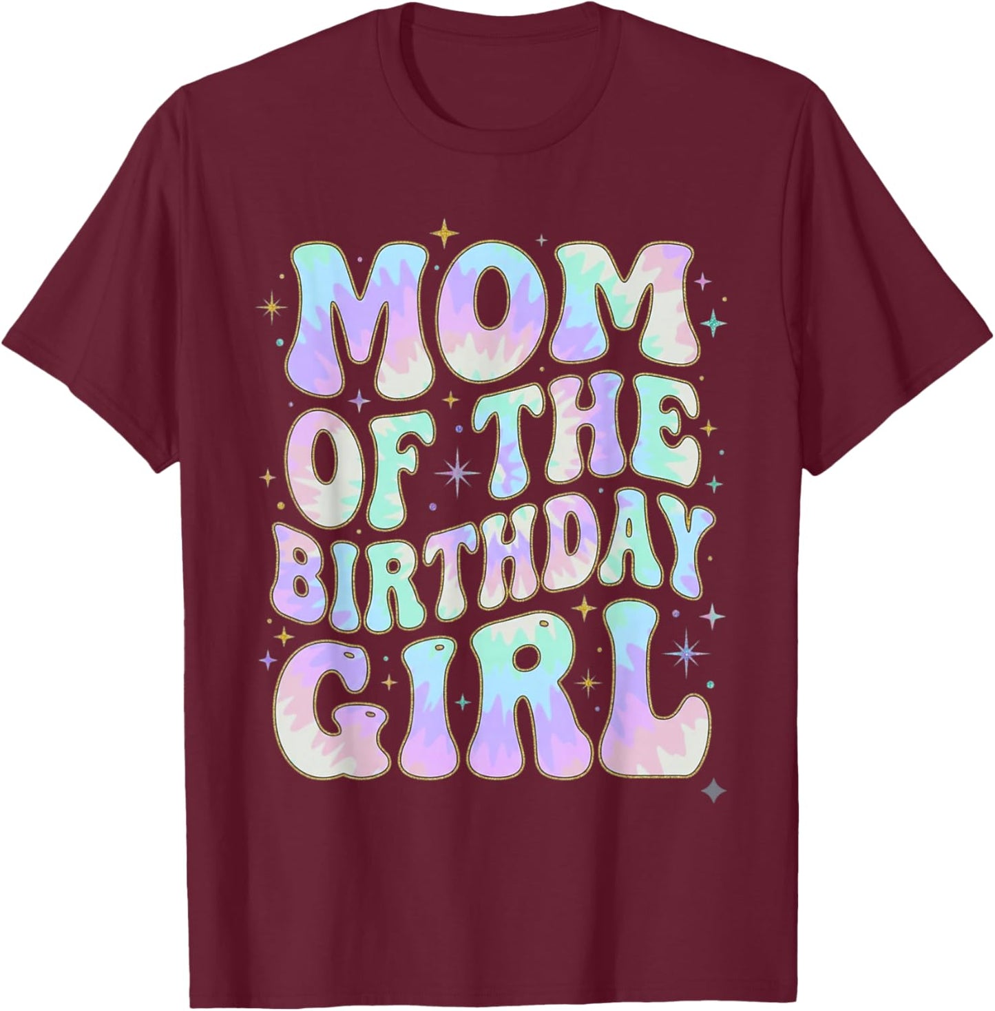 Mom of The Birthday Girl Groovy Retro Party Matching Theme T-Shirt - T-Shirt | Maroon