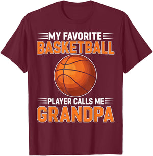 My Favorite Basketball Player Calls Me Grandpa T-Shirt - T-Shirt | Maroon