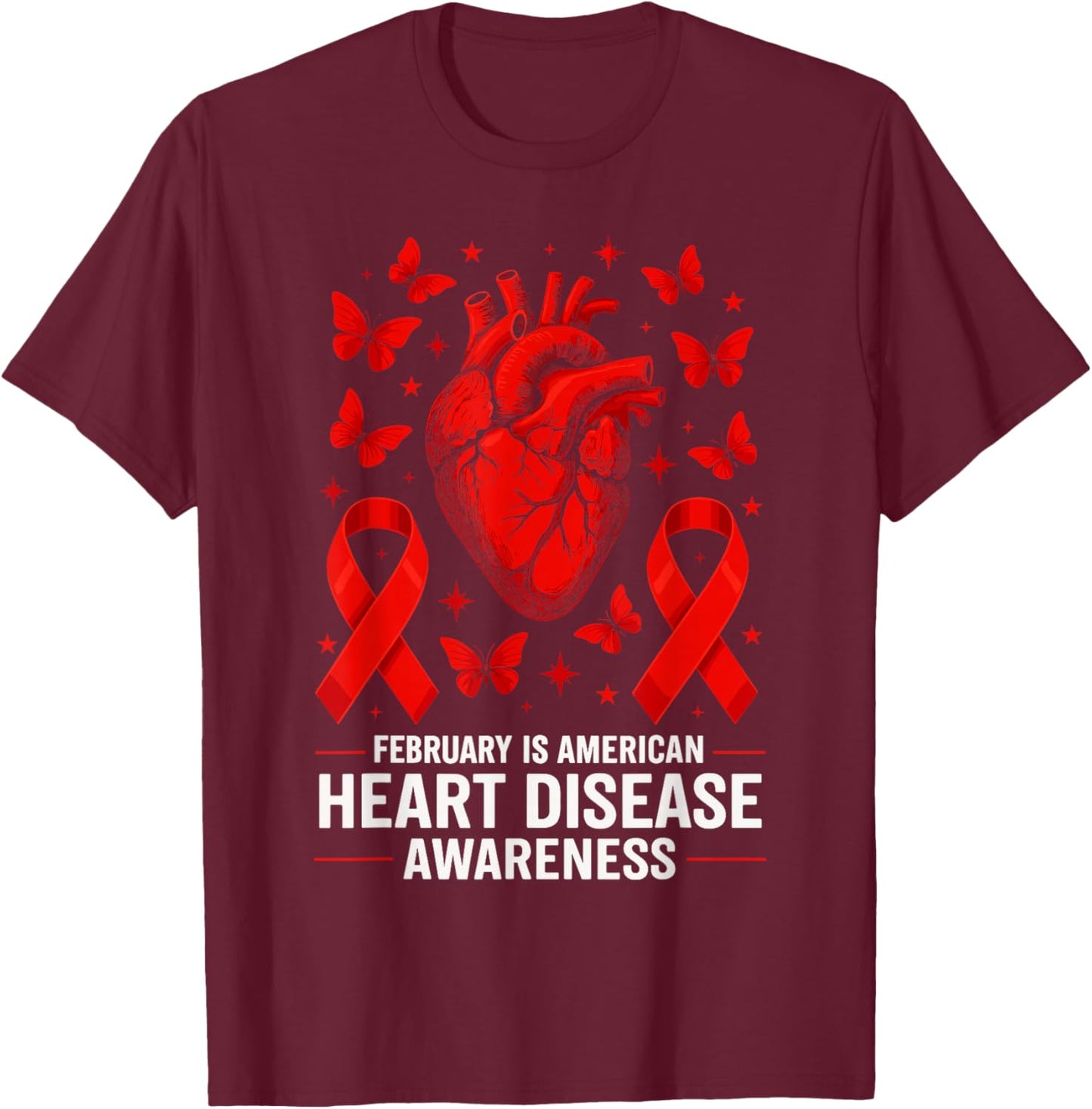 American Heart Disease Awareness Month Ribbon Red Heart T-Shirt - T-Shirt | Maroon