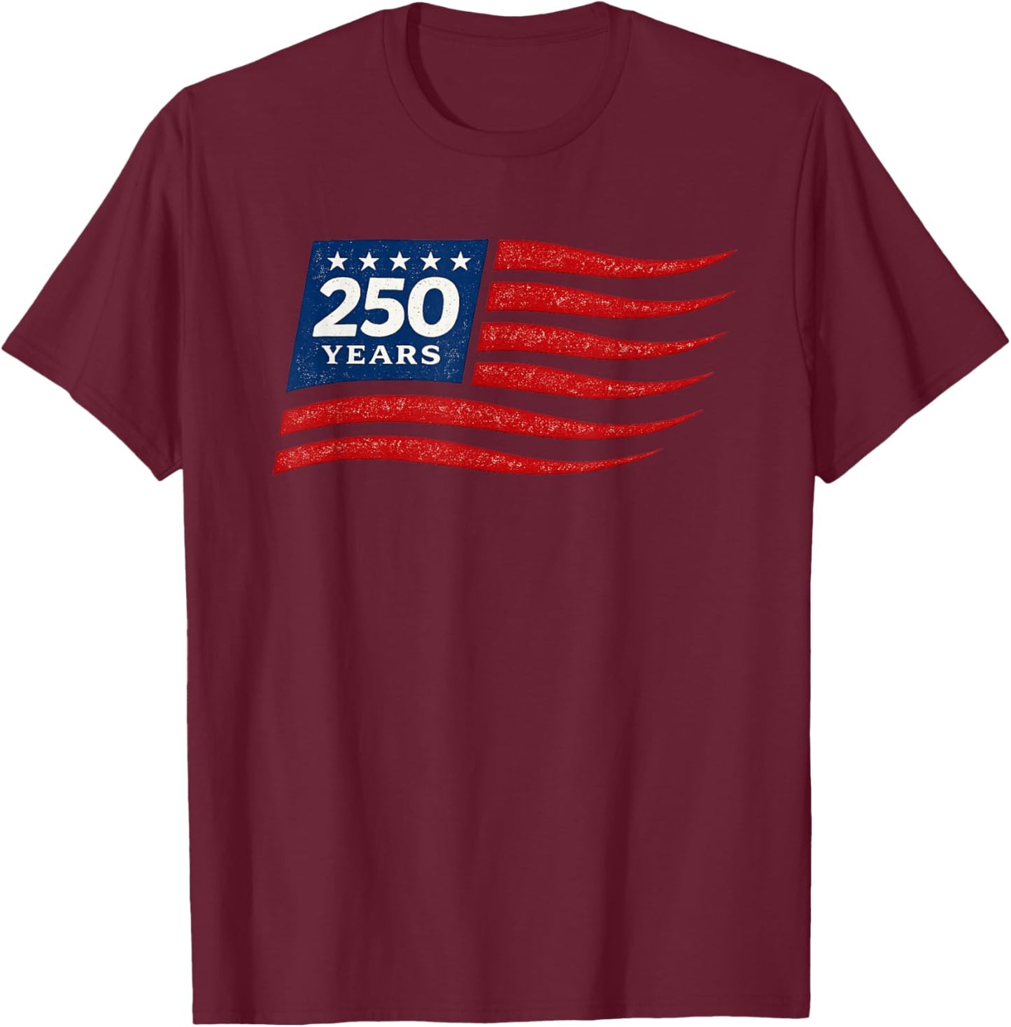 America 250 Shirt Vintage American Anniversary T-Shirt - T-Shirt | Maroon