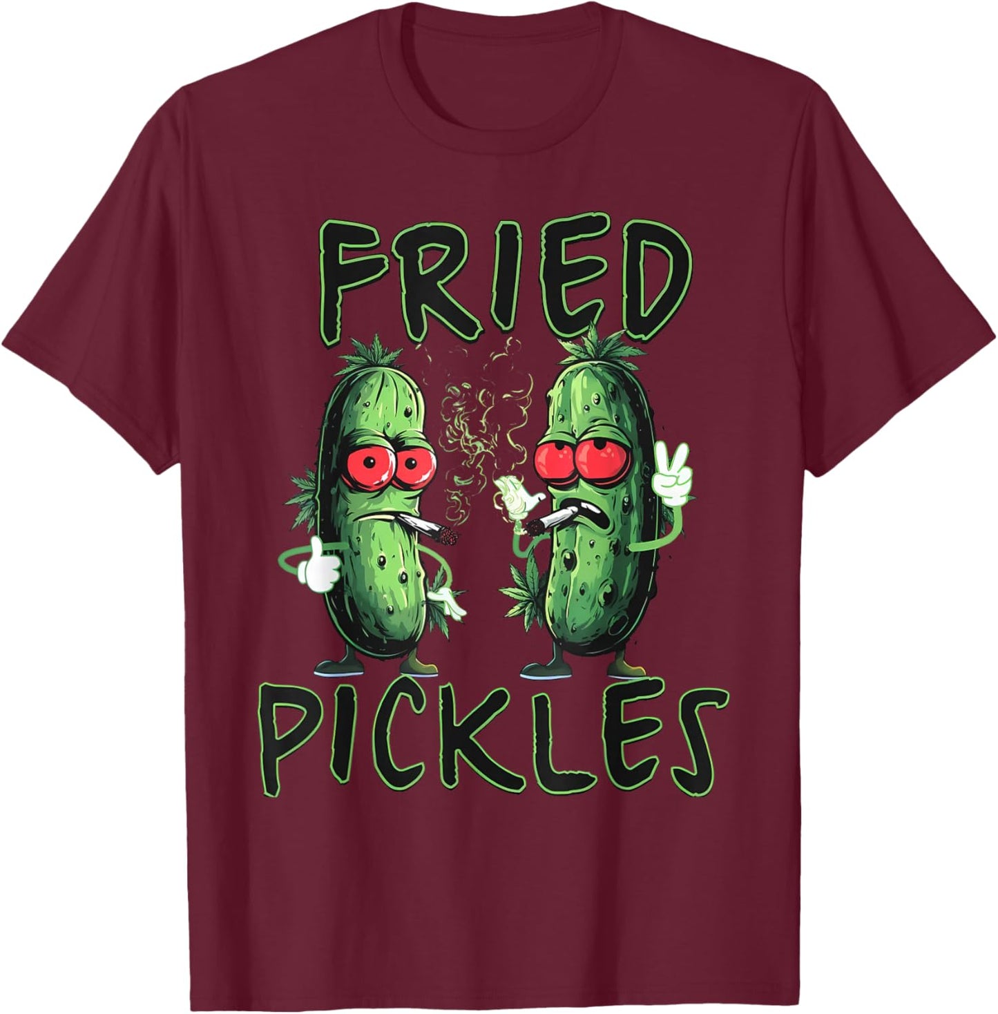 Funny Pickle Smoking Joint Weed Lover Cannabis Marijuana 420 T-Shirt - T-Shirt | Maroon