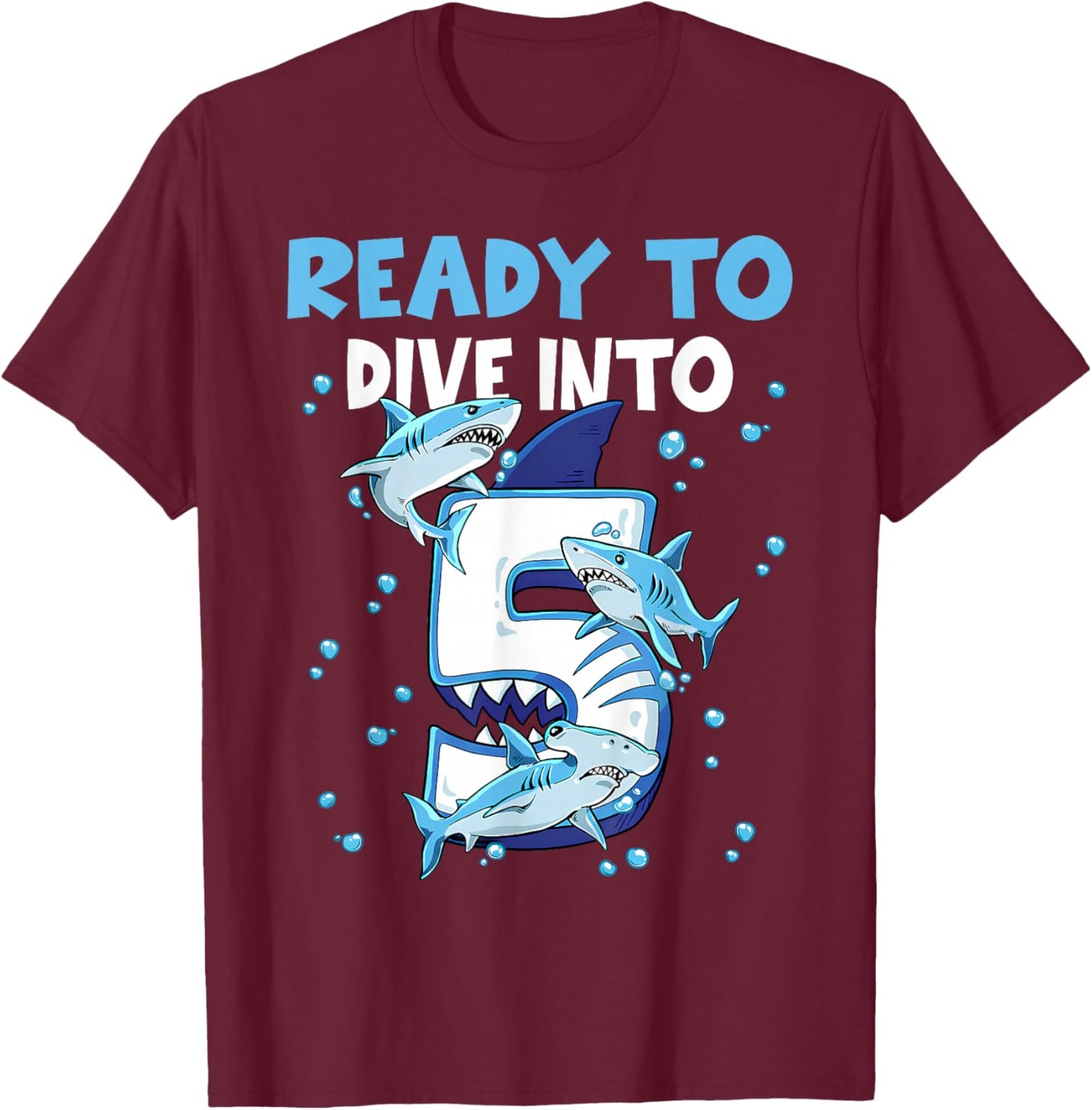 Ready to Dive into 5 Design for a 5 Years Old Birthday boy T-Shirt - T-Shirt | Maroon