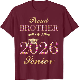 Proud Brother of A 2026 Senior Graduate Graduation T-Shirt - T-Shirt | Maroon