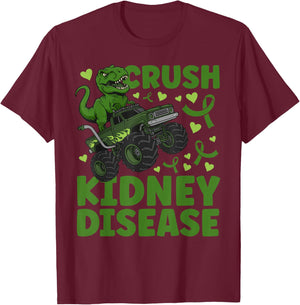 Crush Kidney Disease Awareness Month Kidney Disease Warrior T-Shirt - T-Shirt | Maroon