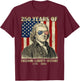 250 Years of Freedom Liberty History Thomas Jefferson Retro T-Shirt - T-Shirt | Maroon