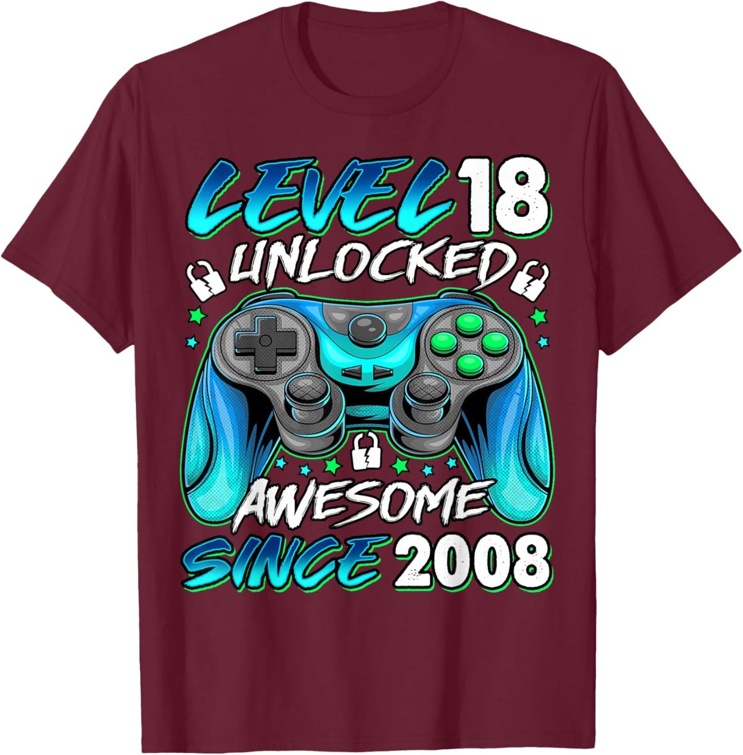 Level 18 Unlocked 18 Year Old Gifts Boys 18th Birthday Boy T-Shirt - T-Shirt | Maroon