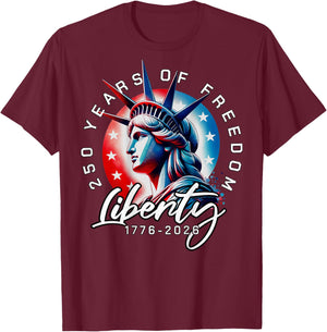 On Back Statue of Liberty 250 Years 1776-2026 250th Birthday T-Shirt - T-Shirt | Maroon