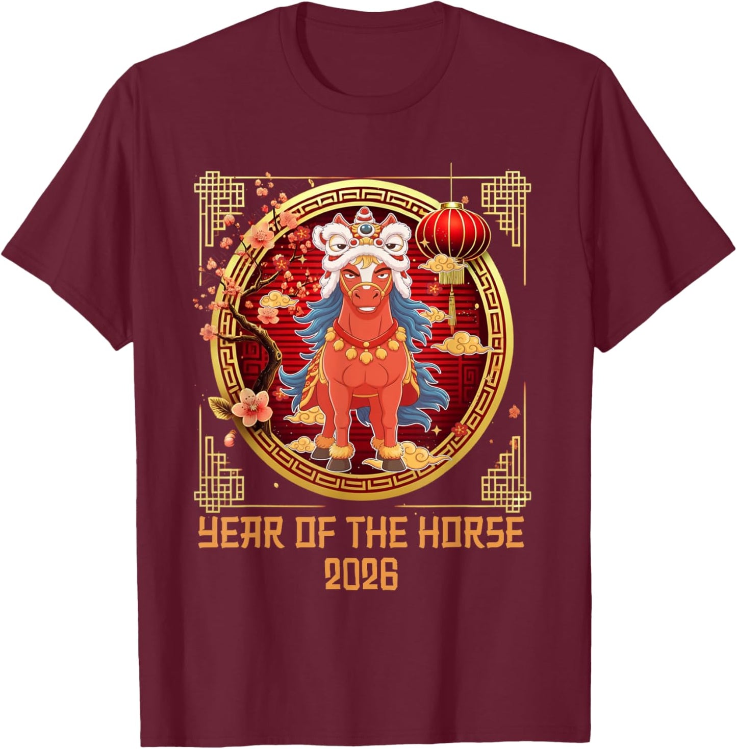 Year of The Horse Lunar New Year 2026 Chinese New Year 2026 T-Shirt - T-Shirt | Maroon