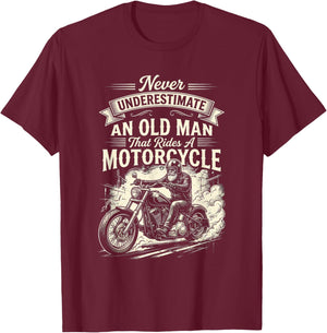 Never Underestimate an Old Man with A Motorcycle Funny Biker T-Shirt - T-Shirt | Maroon