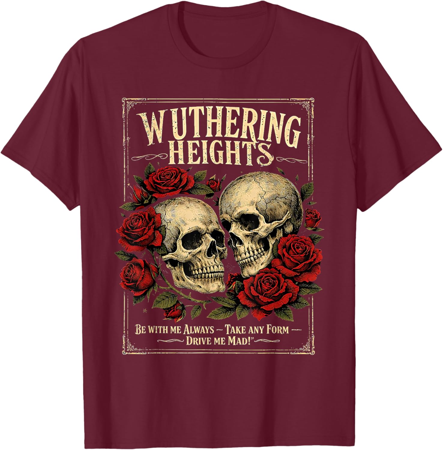 Wuthering Heights Gothic Skull Literary Art T-Shirt - T-Shirt | Maroon