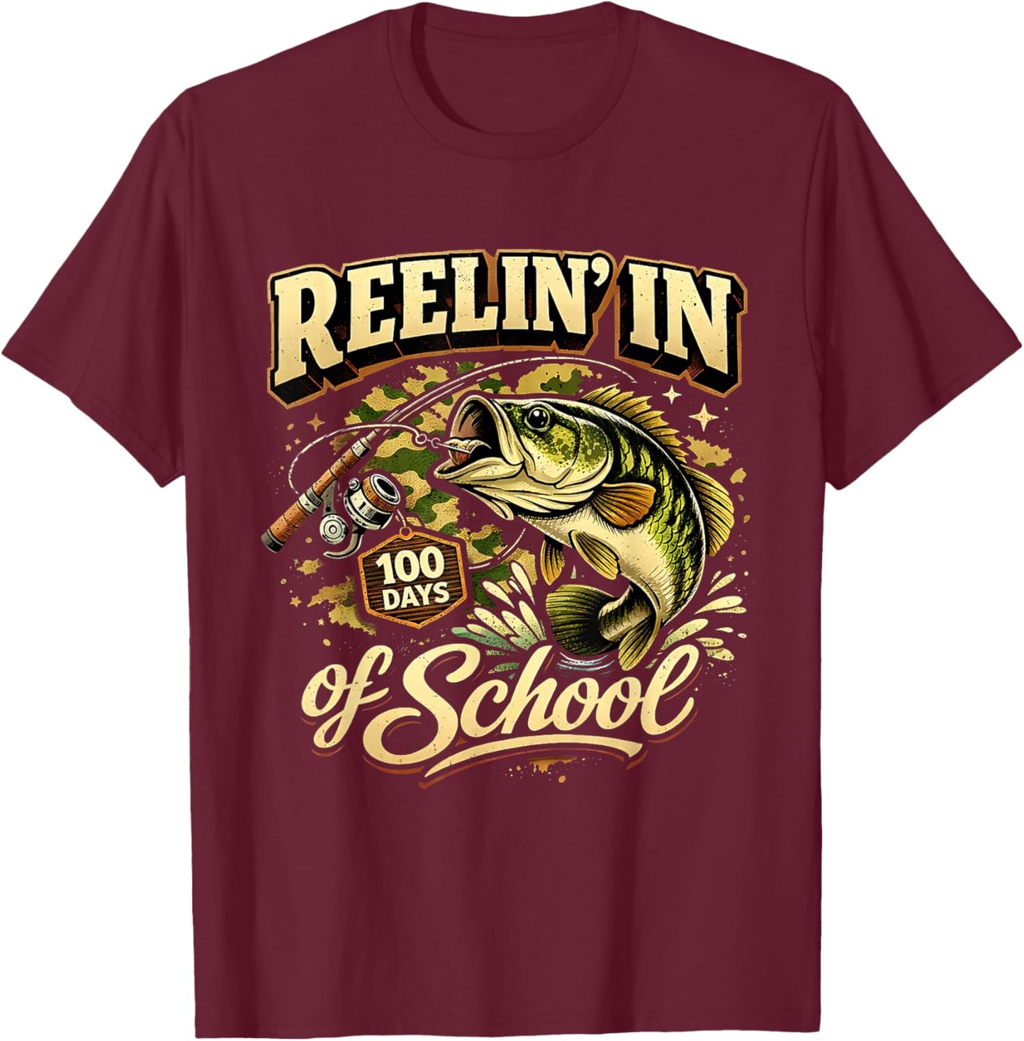 Reelin in 100 Days of School Fishing Fun T-Shirt - T-Shirt | Maroon