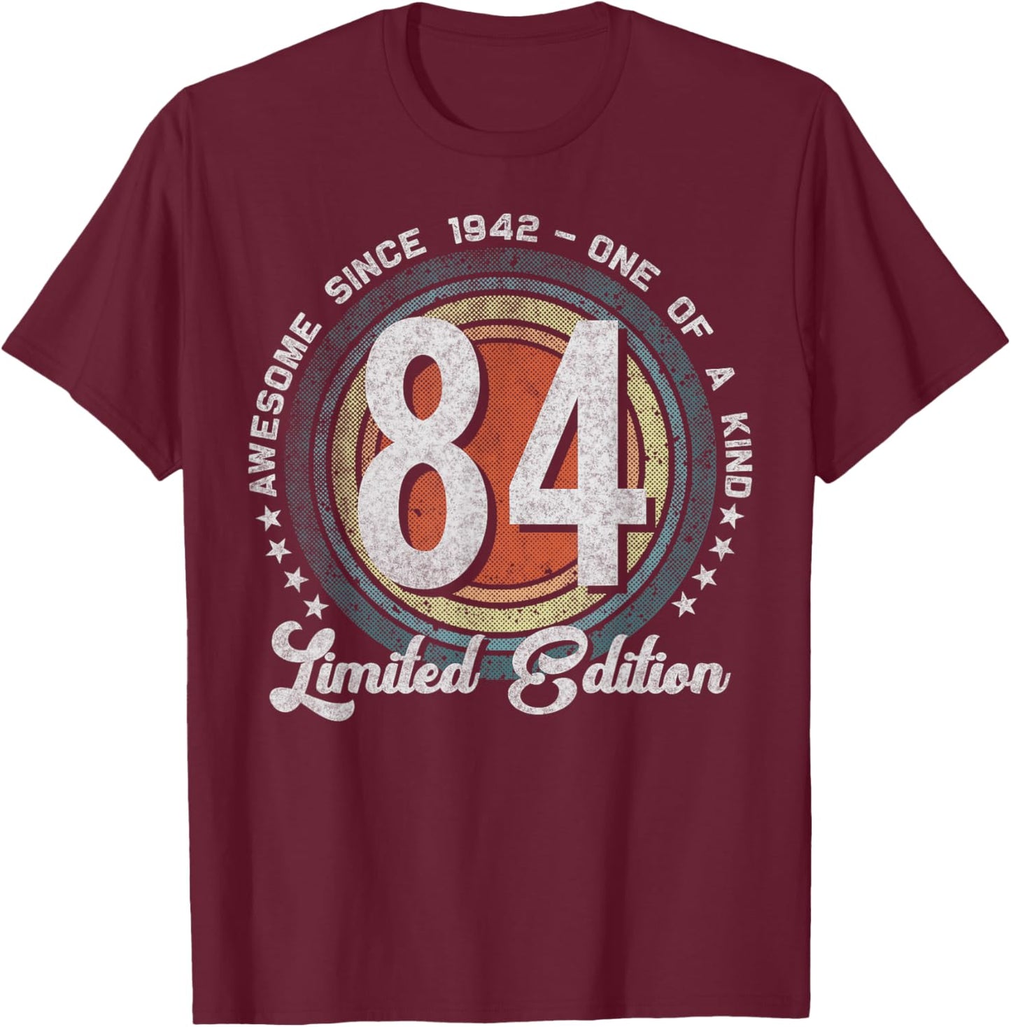 84 Year Old Gifts Vintage 1942 Limited Edition 84th Birthday T-Shirt - T-Shirt | Maroon