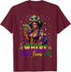 Where Them Fans at Black History Mardi Gras Black Women Girl T-Shirt - T-Shirt | Maroon