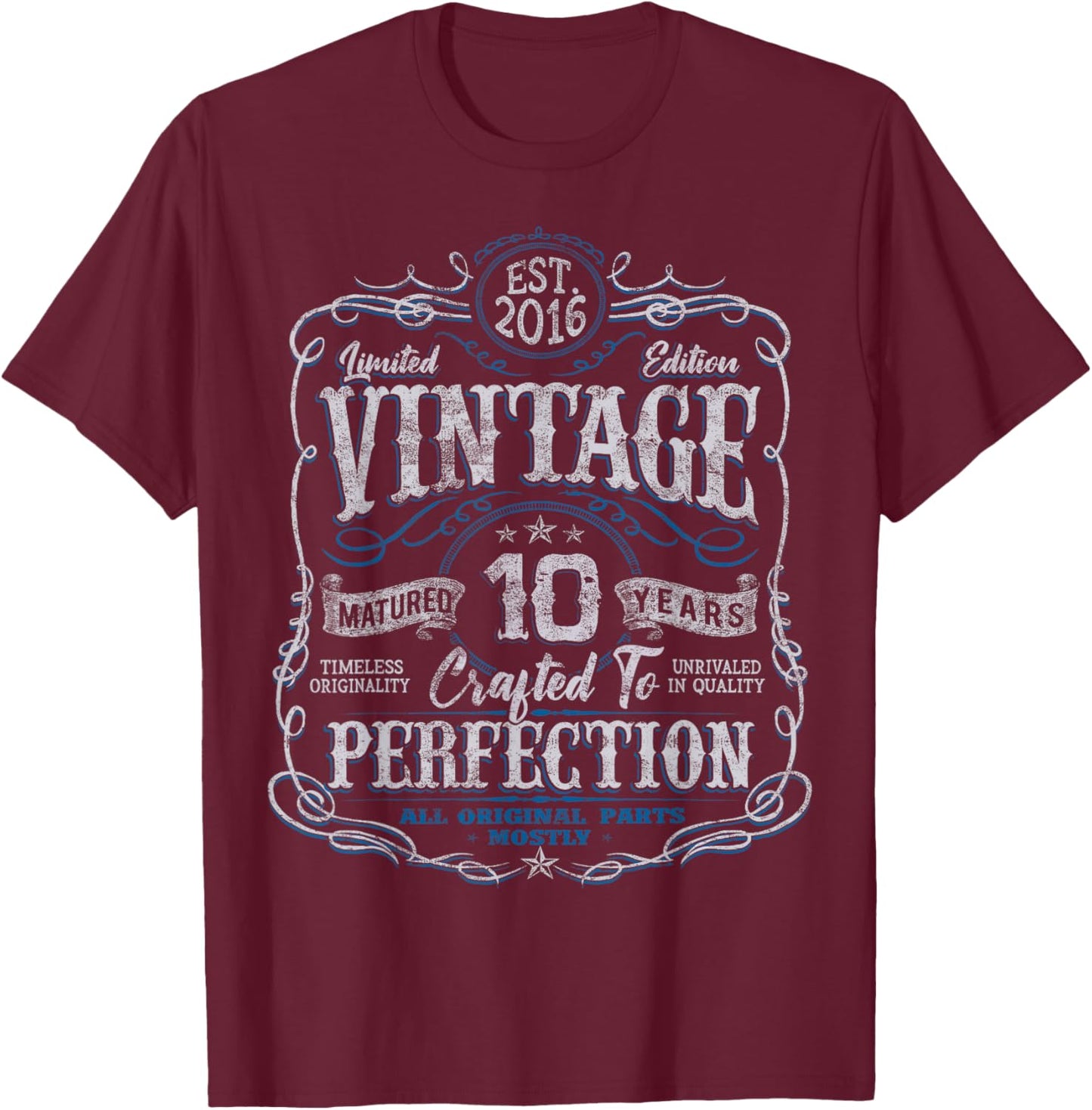 Vintage 2016 Limited Edition Shirt 10 Year Old 10th Birthday T-Shirt - T-Shirt | Maroon