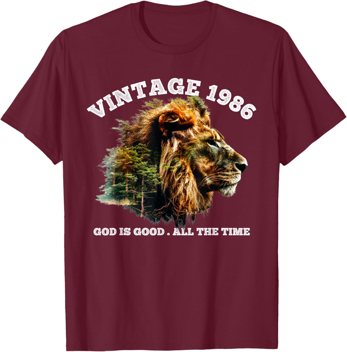 Vintage 1986 God is Good Lion Faith Christian 40th Birthday T-Shirt - T-Shirt | Maroon