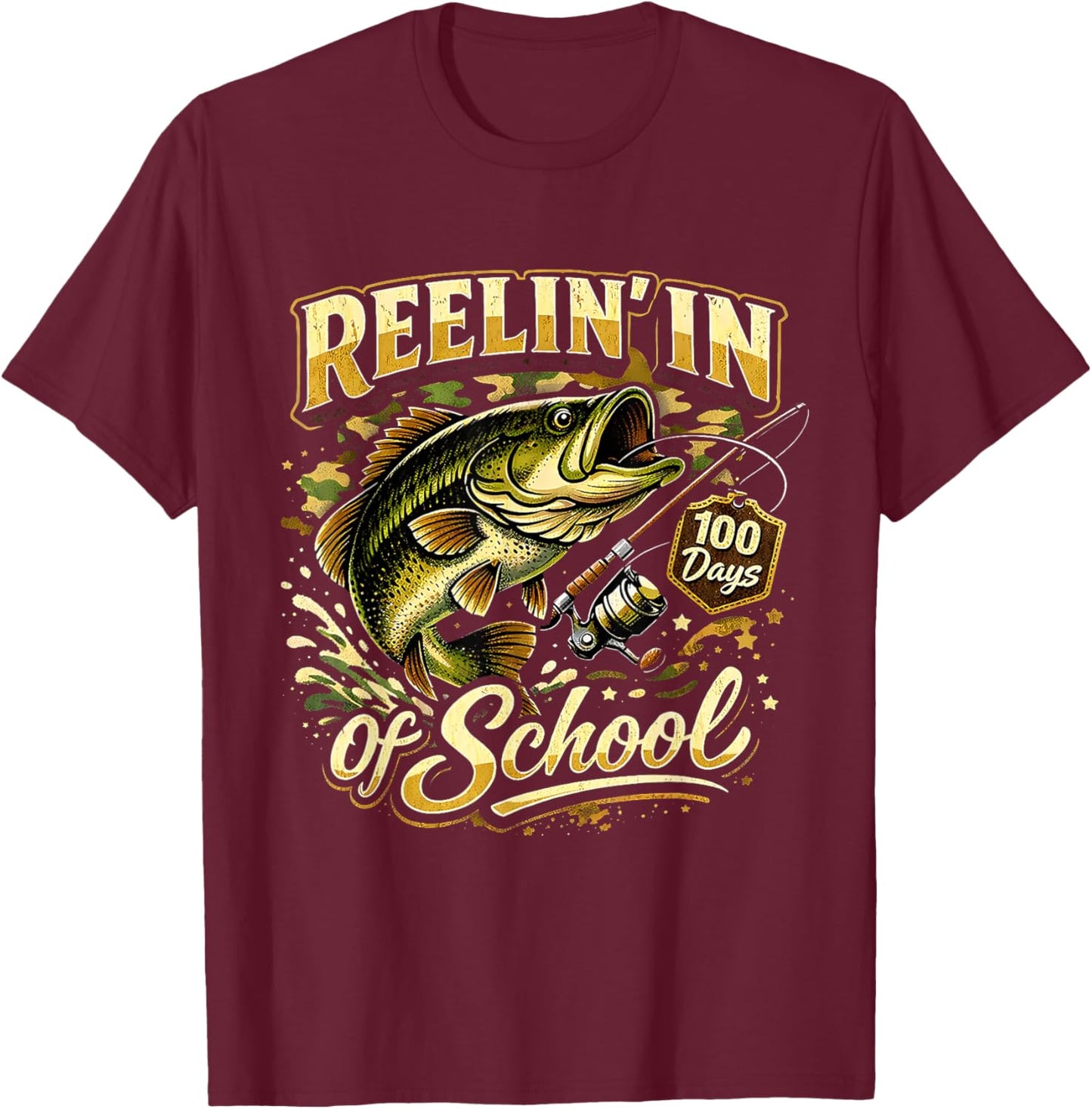 Reelin in 100 Days of School Fishing Fun T-Shirt - T-Shirt | Maroon