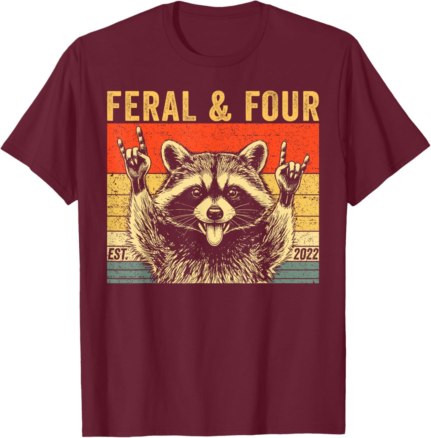 Feral and Four Raccoon Funny 4th Birthday Girls Boys Kids T-Shirt - T-Shirt | Maroon