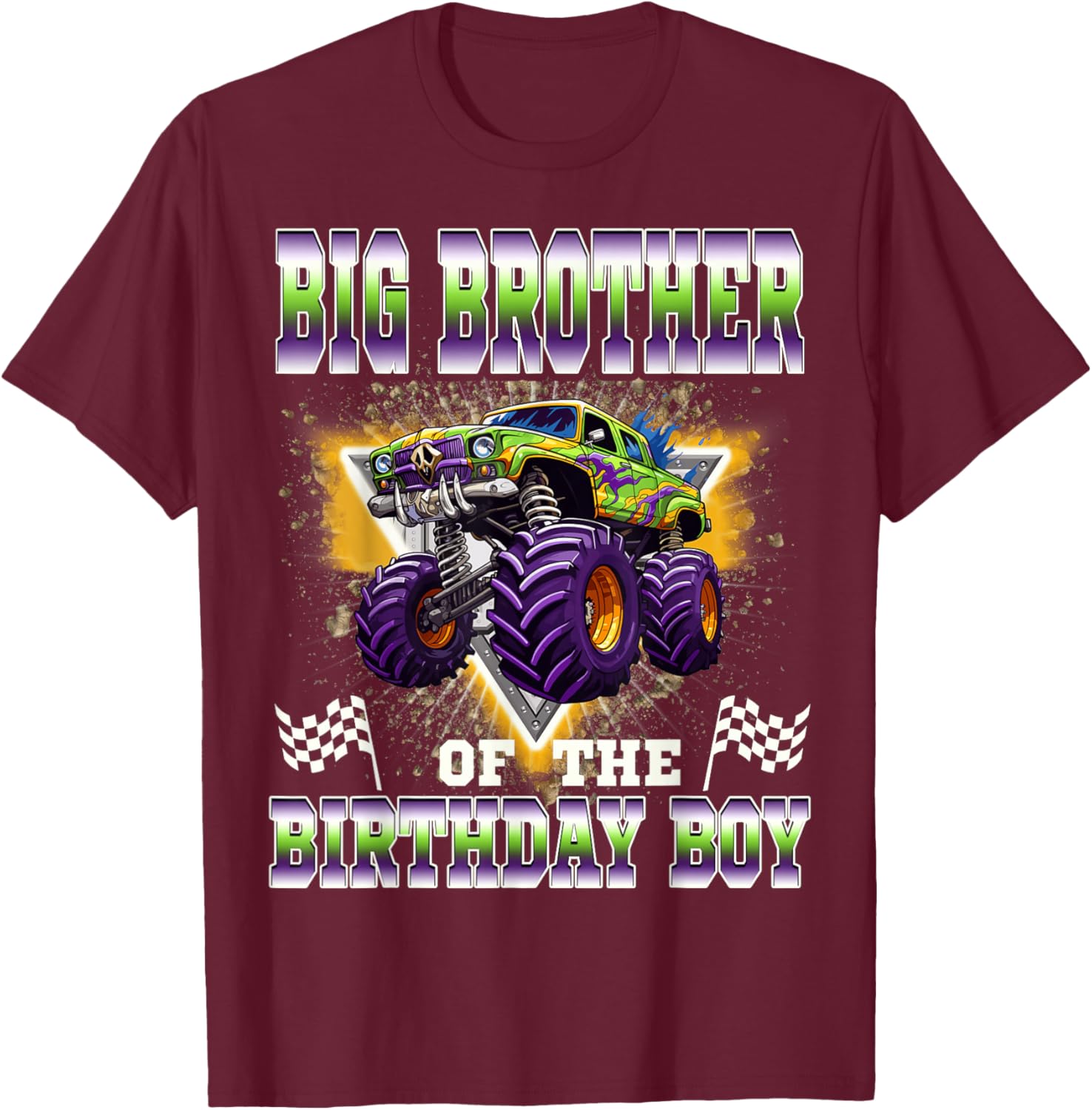 Big Brother of The Birthday Boy Monster Truck Birthday T-Shirt - T-Shirt | Maroon