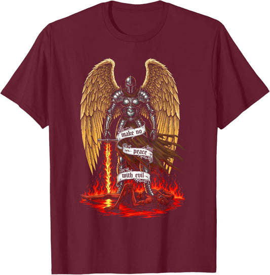 Archangel Michael Faith Design Make No Peace with Evil T-Shirt - T-Shirt | Maroon
