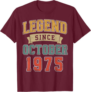 Legend October 1975 50th Birthday Men Women 50 Year Old T-Shirt - T-Shirt | Maroon