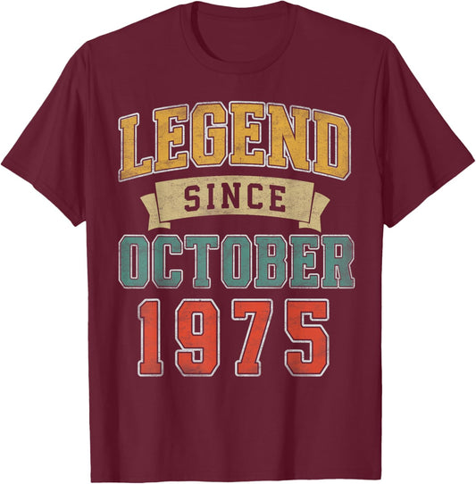 Legend October 1975 50th Birthday Men Women 50 Year Old T-Shirt - T-Shirt | Maroon