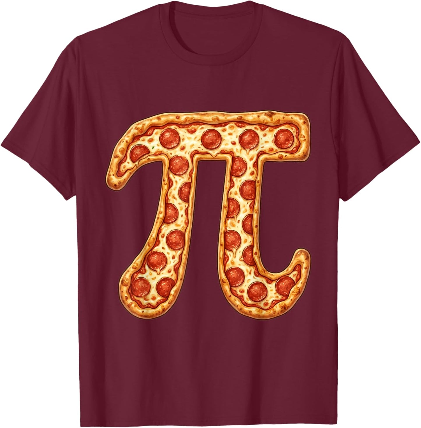 Pizza Pi Funny Math Design Pi Day for Math Lovers 3 14 Day T-Shirt - T-Shirt | Maroon