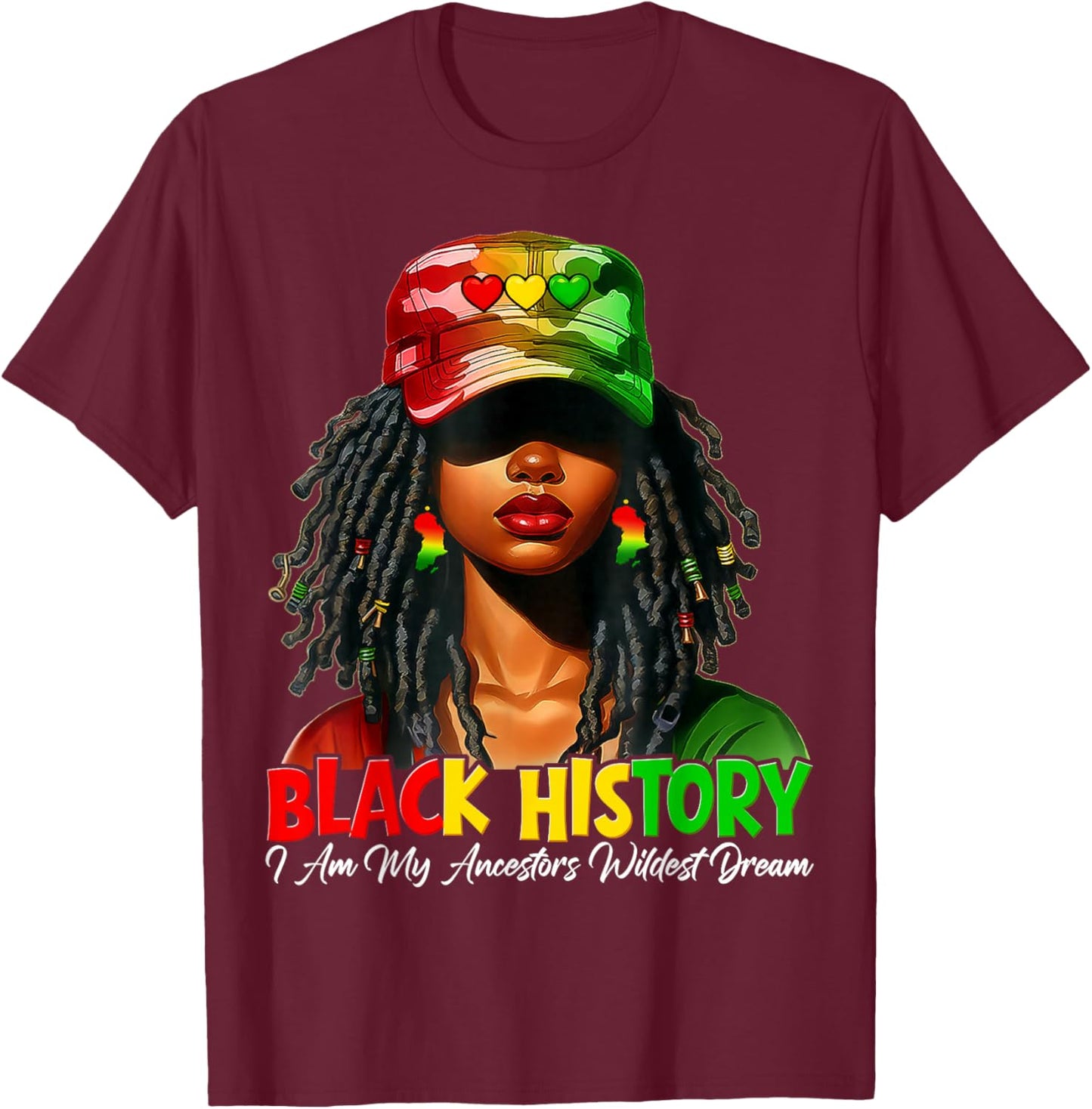 Black History I Am My Ancestor Wildest Dream African Women T-Shirt - T-Shirt | Maroon