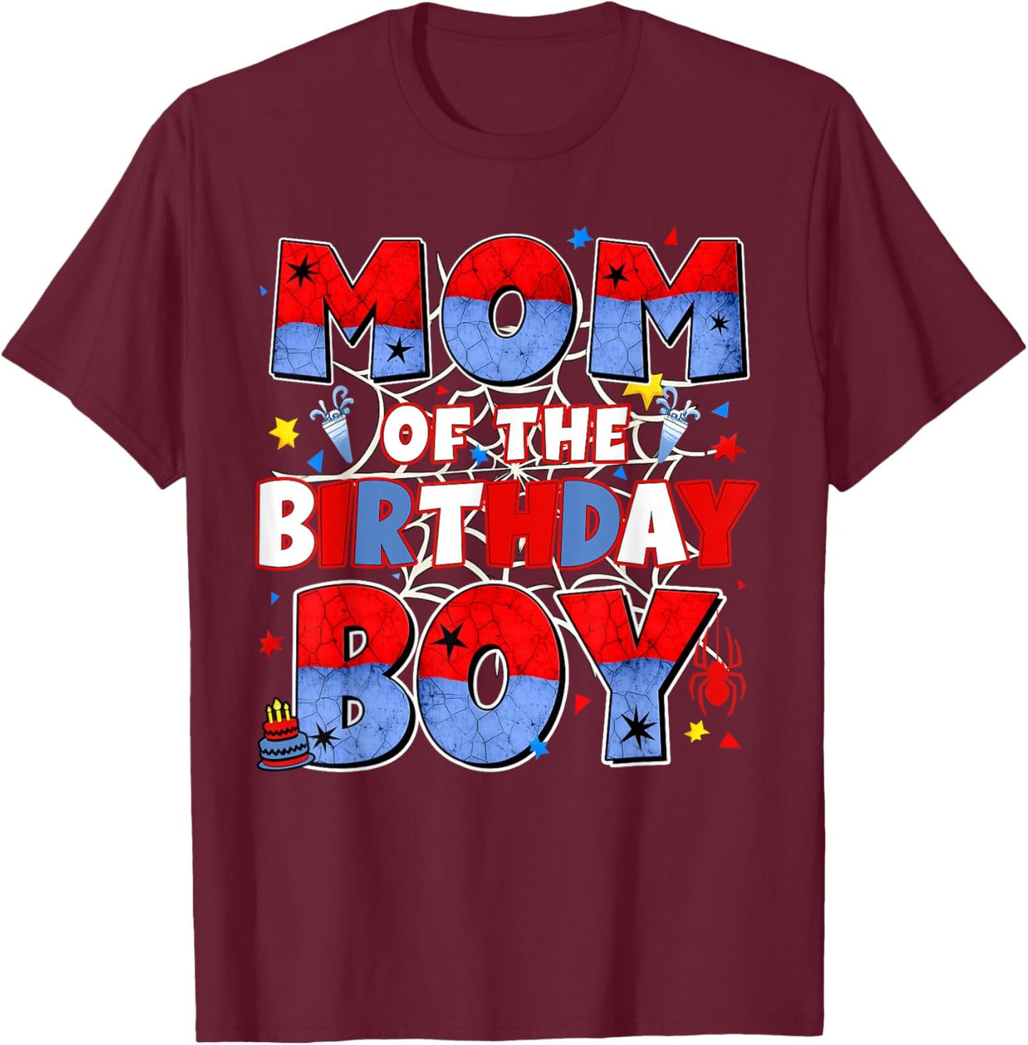 Mom of The Birthday Boy Family Spider Birthday Mommy Mother T-Shirt - T-Shirt | Maroon