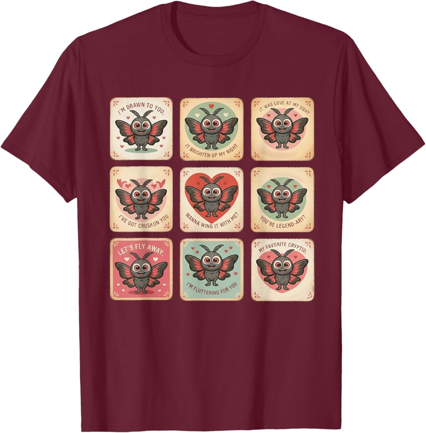 Cute Mothman Valentine Puns Cryptid Lover Cards T-Shirt - T-Shirt | Maroon