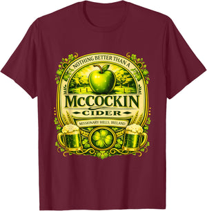 McCockin Cider Irish St Patricks Day Humor Art T-Shirt - T-Shirt | Maroon