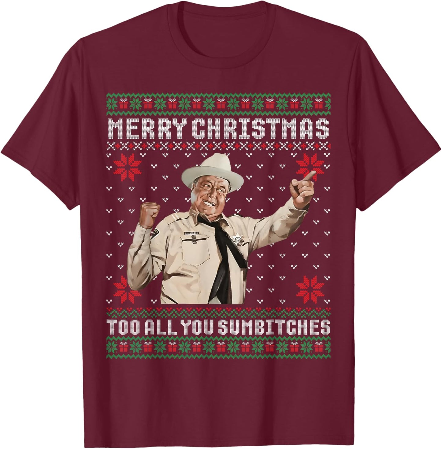 Merry Christmas to All You Sumbitches Ugly Sweater Vintage T-Shirt - T-Shirt | Maroon