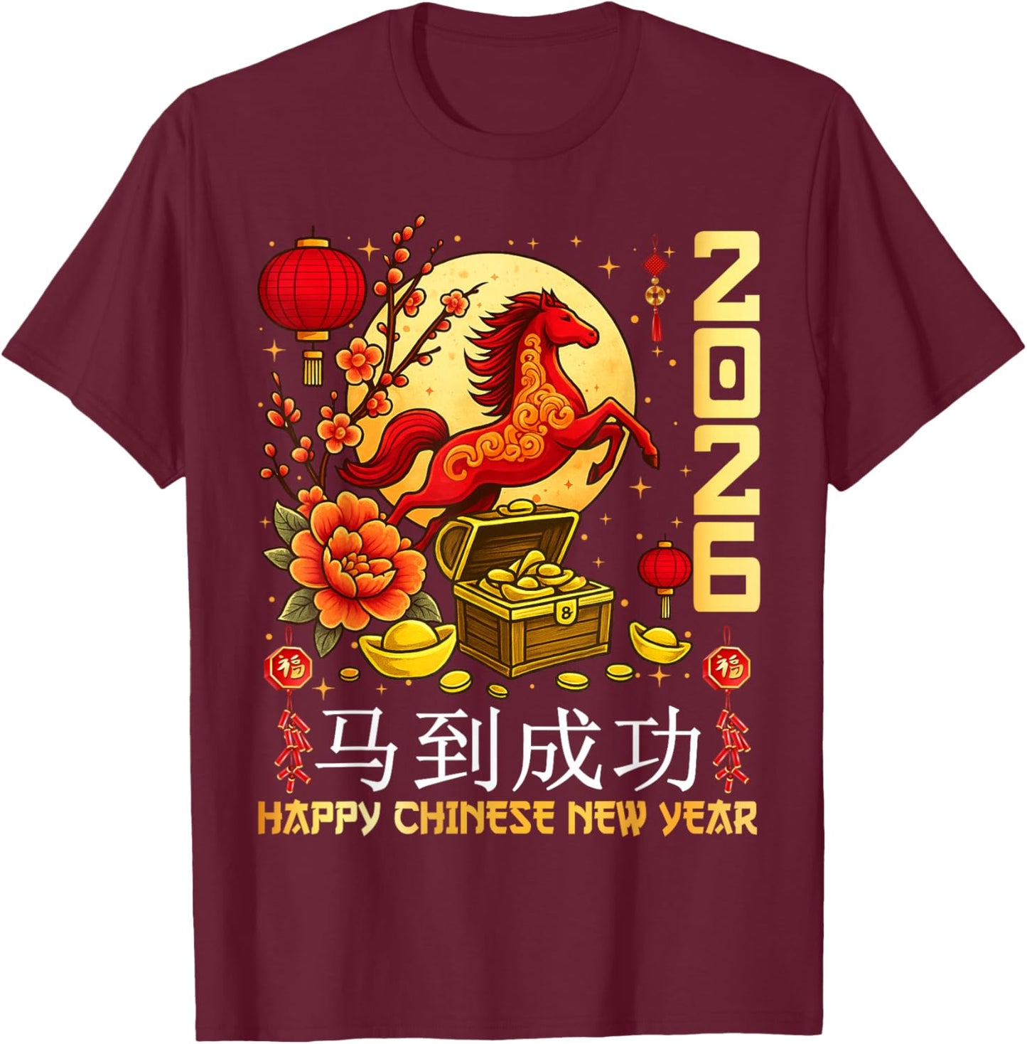 Year of The Horse Chinese Zodiac Chinese Lunar New Year 2026 T-Shirt - T-Shirt | Maroon