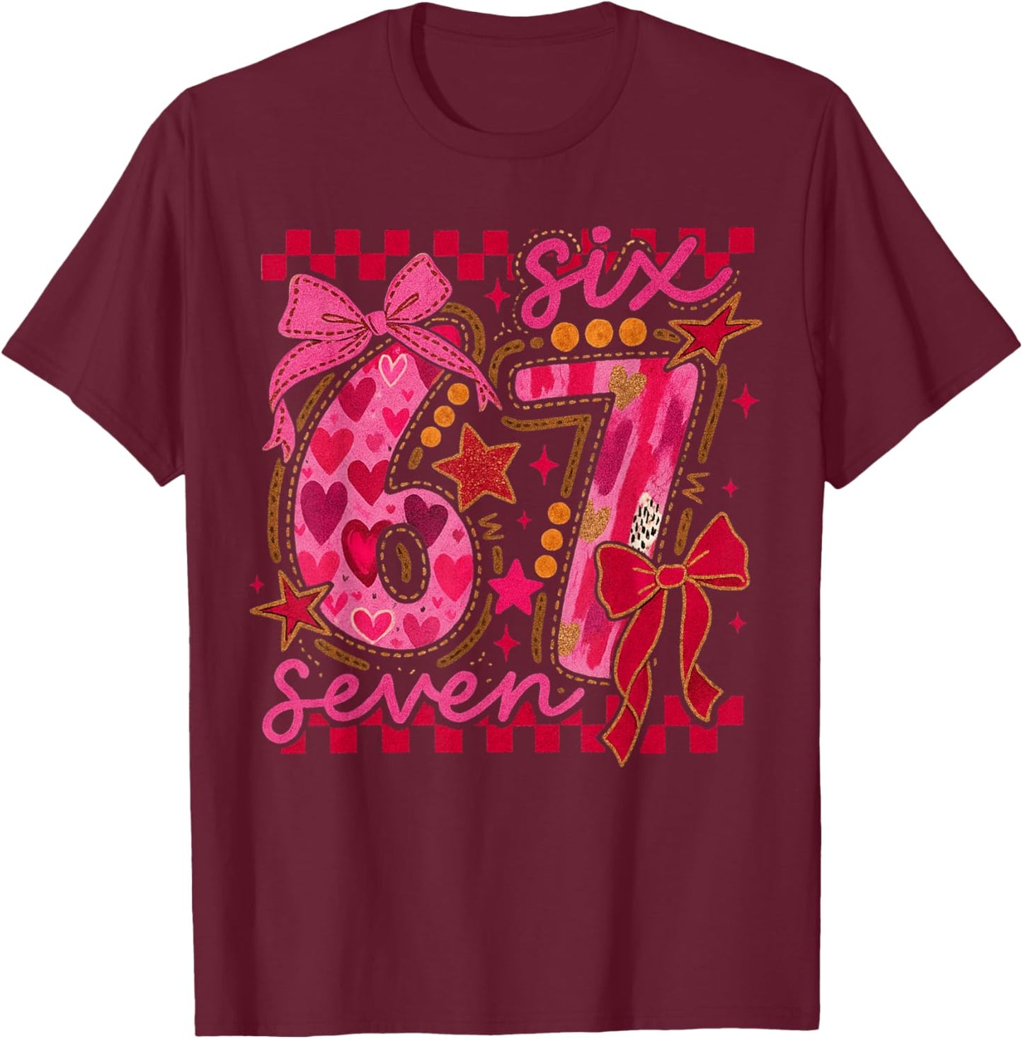 Six Seven Valentine 6 7 Meme Checkered Coquette Bow T-Shirt - T-Shirt | Maroon