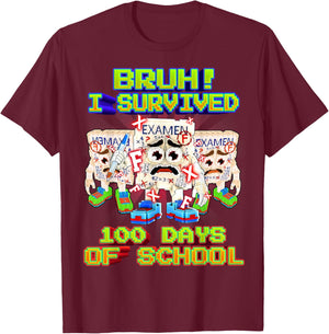 Bruh I Survived 100 Days of School Funny Exam Brainrot T-Shirt - T-Shirt | Maroon